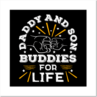 Top Dad Daddy And Son Life Buddies Father's Day Posters and Art